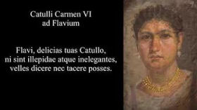 Catullus 6 in Latin & English: Flavi, delicias tuas Catullo by David Amster