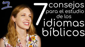 7 tips para el estudio de los idiomas bíblicos by Aleph with Beth